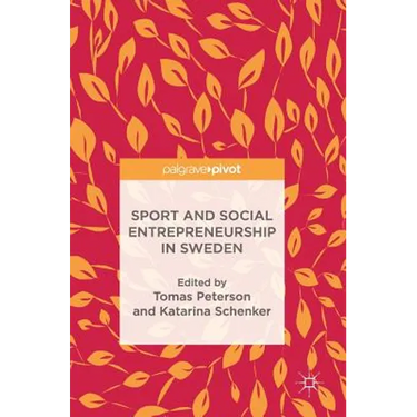 Sport and Social Entrepreneurship in Sweden