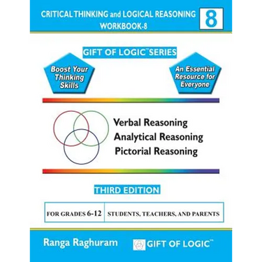 Critical Thinking and Logical Reasoning Workbook-8