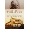 In the Whirlpool: The Pre-Manifesto Letters of President Wilford Woodruff to the William Atkin Family, 1885-1890