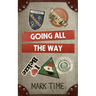 Going All The Way