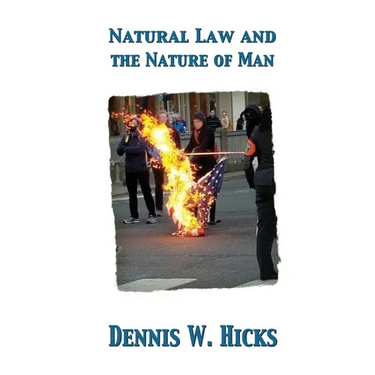 Natural Law and the Nature of Man