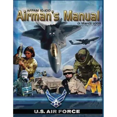 Airman's Manual: AFPAM 10-100, Incorporating Through Change 1, 24 June 2011