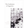 The Confession of Augustine