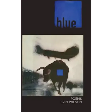 Blue: Poems