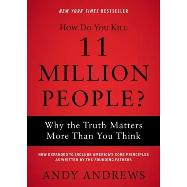 How Do You Kill 11 Million People? Softcover