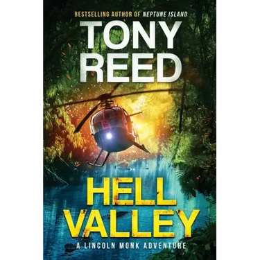 Hell Valley: A Fast-Paced Action-Adventure Thriller