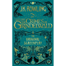 Fantastic Beasts: The Crimes of Grindelwald -- The Original Screenplay