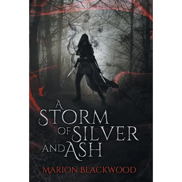 A Storm of Silver and Ash