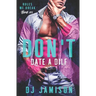 Don't Date A DILF