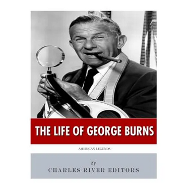 American Legends: The Life of George Burns