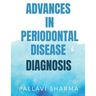 Advances in Periodontal Disease Diagnosis