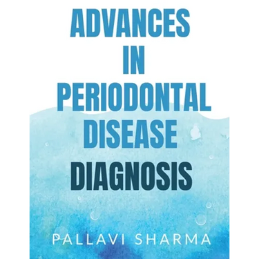 Advances in Periodontal Disease Diagnosis