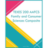 TEXES 200 AAFCS Family and Consumer Sciences Composite