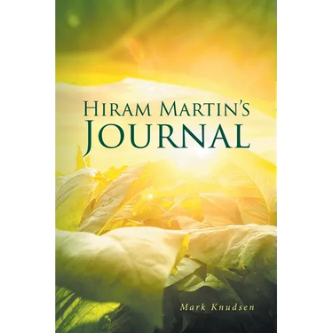 Hiram Martin's Journal