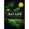 Rat Life
