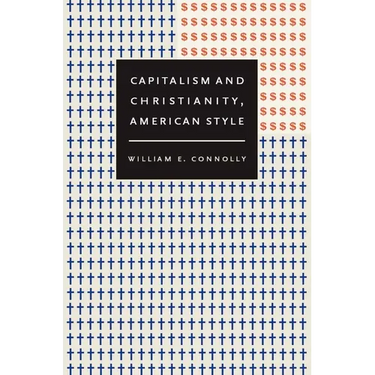 Capitalism and Christianity, American Style