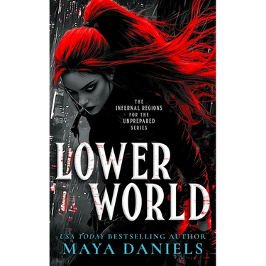 Lower World: A Snarky Urban Fantasy Vampire Series
