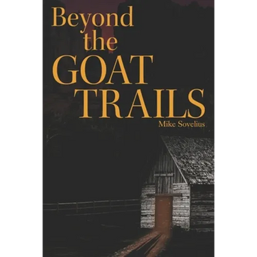 Beyond the Goat Trails