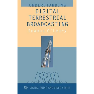Understanding Digital Terrestrial Broad