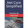 .Net Core Simplified: Interview QA