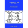 Fat Dog Don't Run No Rabbit: Promoting change in Overprivileged Children and their Families