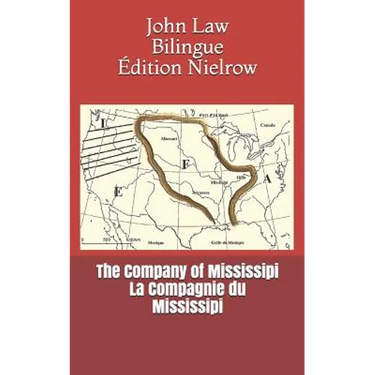 The Company of Mississipi - La Compagnie Du Mississipi
