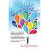 Autism: Beyond the Textbook