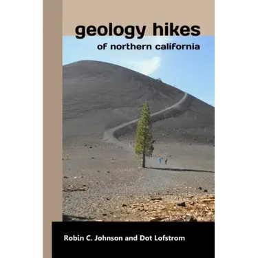 Geology Hikes of Northern California