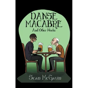 The Danse Macabre & Other Works