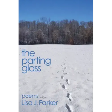The Parting Glass: poems