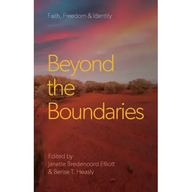 Beyond the Boundaries: Faith, Freedom & Identity