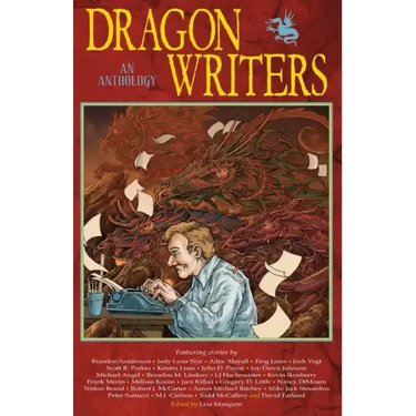 Dragon Writers: An Anthology