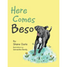 Here Comes Beso