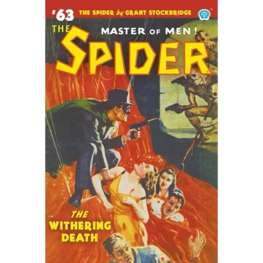 The Spider #63: The Withering Death