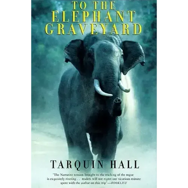 To the Elephant Graveyard