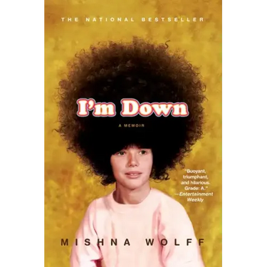 I'm Down: A Memoir