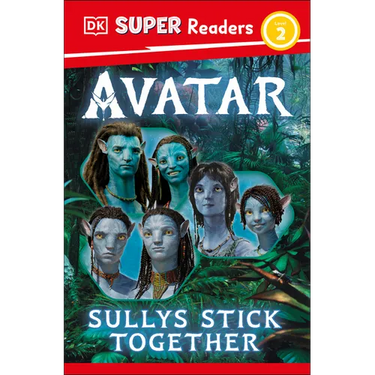 DK Super Readers Level 2 Avatar Sullys Stick Together