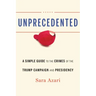 Unprecedented: A Simple Guide to the Crimes of the Trump Campaign and Presidency