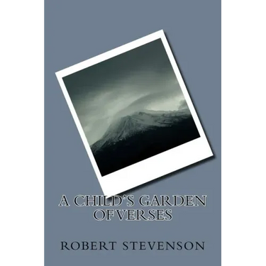 A Child's Garden of Verses