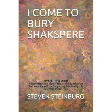 I Come to Bury Shakspere