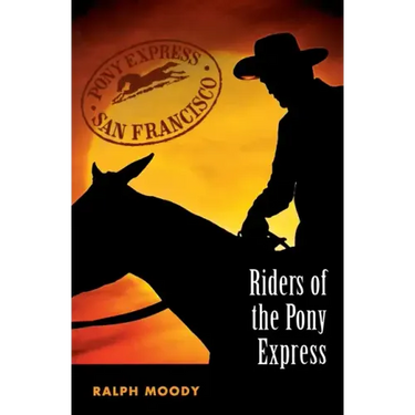 Riders of the Pony Express