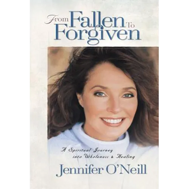 From Fallen to Forgiven: A Spiritual Journey Into Wholeness and Healing