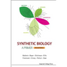 Synthetic Biology (REV Ed)