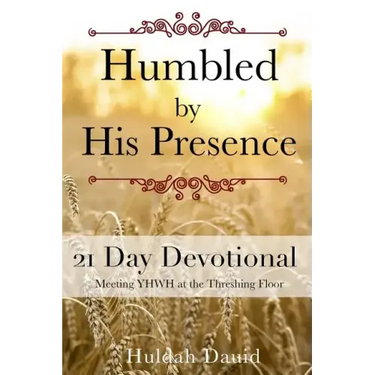 Humbled by His Presence: Meeting YHWH at the Threshing Floor