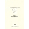 Pauline Theology, Volume I