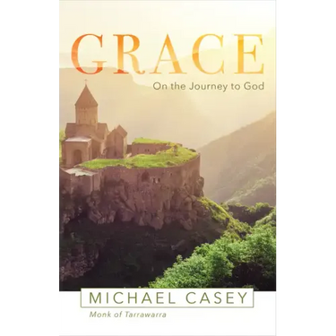 Grace: On the Journey to God