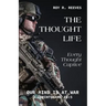 The Thought Life: Every Thought Captive