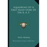 Squadrons Up! A First Hand Story Of The R. A. F.