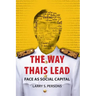 The Way Thais Lead: Face as Social Capital