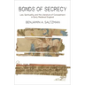 Bonds of Secrecy: Law, Spirituality, and the Literature of Concealment in Early Medieval England